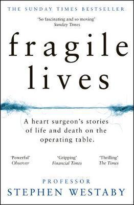 Fragile Lives
