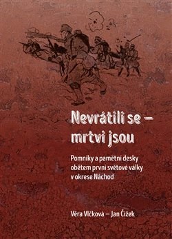 Kniha Nevrátili se - mrtvi jsou