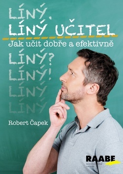 Kniha Líný učitel - Jak učit dobře a efektivně