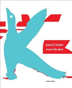 Kniha Kavčí hory - Karel Škrabal