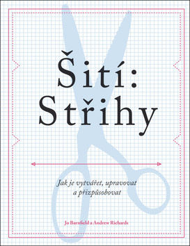 Šití - Střihy