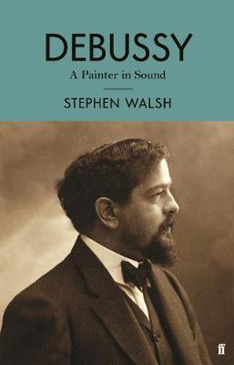 Debussy - A Painter in Sound