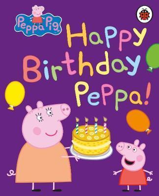 Peppa Pig - Happy Birthday, Peppa