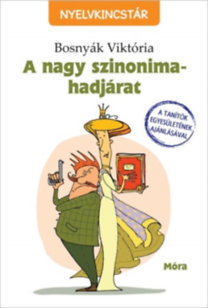 Kniha A nagy szinonima-hadjárat - Viktória Bosnyák