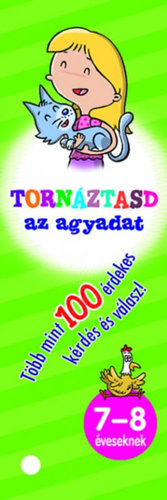 Tornáztasd az agyadat! - 7-8 éveseknek