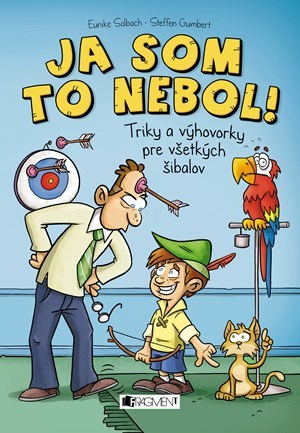 Ja som to nebol!