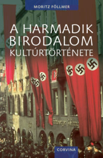A Harmadik Birodalom kultúrtörténete