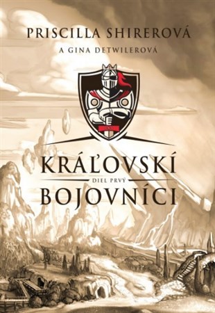 Kniha Kráľovskí bojovníci