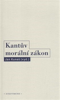 Kniha Kantův morální zákon - Jan Kuneš