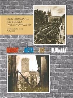 Národy města lidé traumata - Kolektív autorov