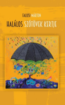 Kniha Halálos szótövek kertje - Márton Falusi