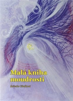 Kniha Malá kniha moudrosti - Boženka Cibulková