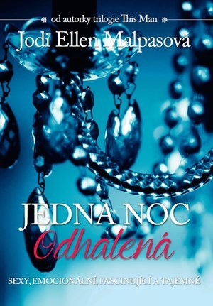 Jedna noc 3 - Odhalená