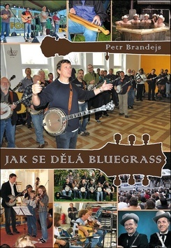 Kniha Jak se dělá bluegrass