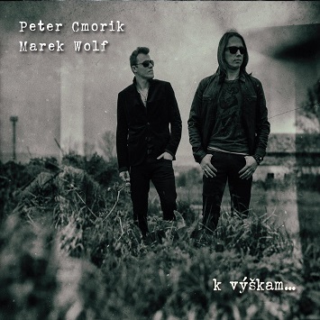 Cmorik Peter & Wolf Marek - K výškam  CD