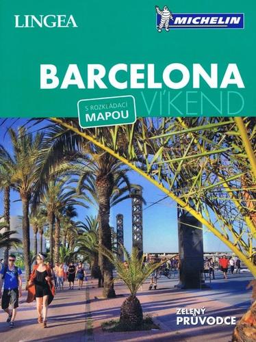 Barcelona - víkend s rozkládací mapou Lingea Michelin