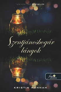 Firefly Lane - Szentjánosbogár lányok