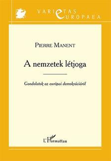 A nemzetek létjoga - Gondolatok az európai demokráciáról