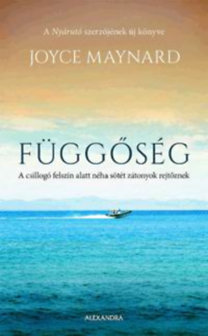 Függőség - A csillogó felszín alatt néha sötét zátonyok rejtőznek