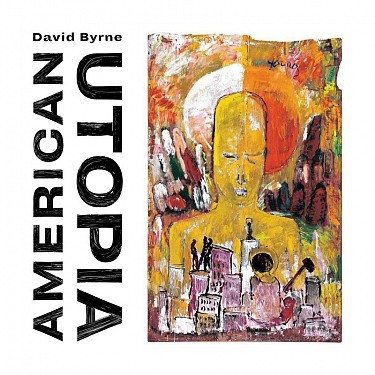Kniha Byrne David - American Utopia LP