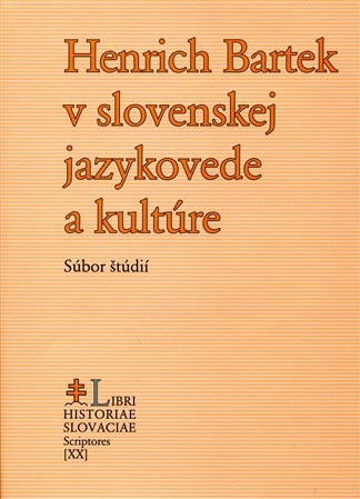 Henrich Bartek v slovenskej jazykovede a kultúre - Ján Kačala