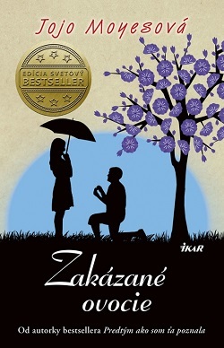 Zakázané ovocie - Jojo Moyes,Tamara Chovanová