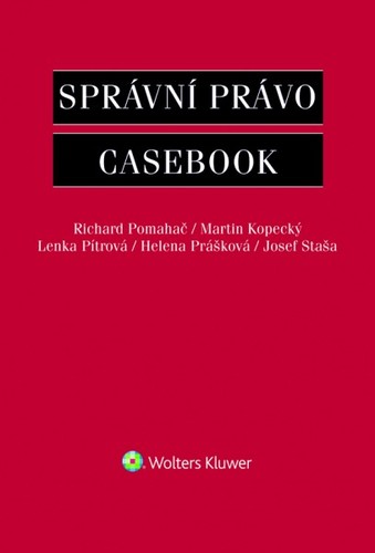 Správní právo - Casebook - Kolektív autorov