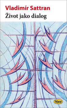 Kniha Život jako dialog