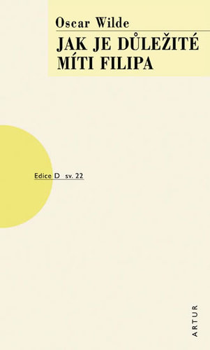 Kniha Jak je důležité míti Filipa
