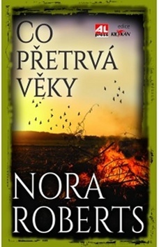 Kniha Co přetrvá věky - Nora Roberts