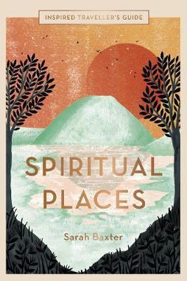 Inspired Travellers Guide Spiritual Places