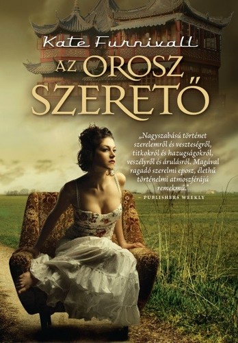 Kniha Az orosz szerető - Kate Furnivall