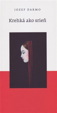 Kniha Krehká ako srieň