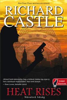 Kniha Heat rises - Hőségriadó - Richard Castle