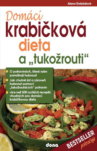 Domácí krabičková dieta a tukožrouti - Alena Doležalová