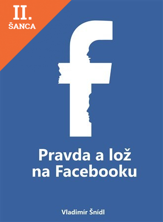 Lacná kniha Pravda a lož na Facebooku
