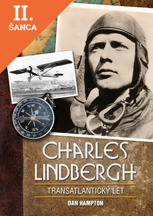 Lacná kniha Charles Lindbergh - Transatlantický let
