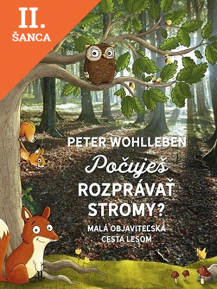 Lacná kniha Počuješ rozprávať stromy?
