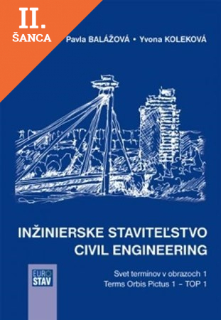 Lacná kniha Inžinierske staviteľstvo - Civil Engineering