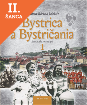Lacná kniha Bystrica a Bystričania 1