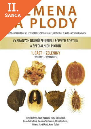 Lacná kniha Semena a plody vybraných druhů zelenin, léčivých rostlin a speciálních plodin