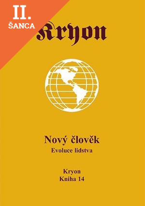 Lacná kniha Kryon 14 - Nový člověk