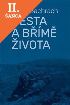 Lacná kniha Cesta a břímě života