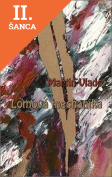 Lacná kniha Lomová mechanika