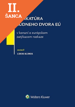 Lacná kniha Judikatúra súdneho dvora EÚ v konaní o európskom zatýkacom rozkaze