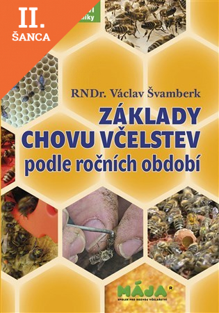 Lacná kniha Základy chovu včelstev podle ročních období