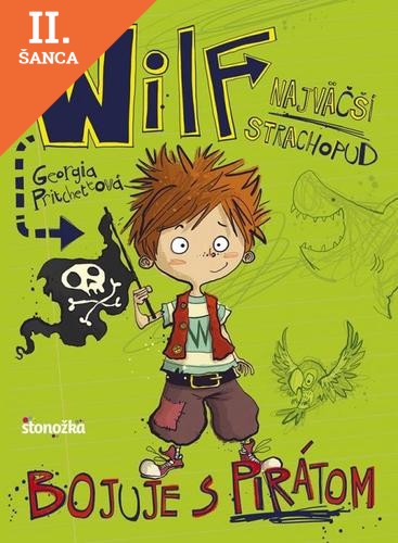 Lacná kniha Wilf, najväčší strachopud - Bojuje s pirátom