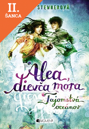 Lacná kniha Alea, dievča mora 3: Tajomstvá oceánov
