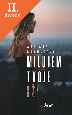 Lacná kniha Milujem tvoje lži