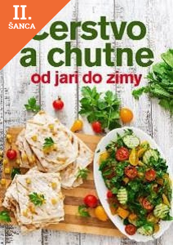 Lacná kniha Čerstvo a chutne od jari do zimy